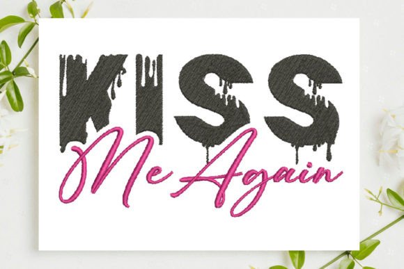 Kiss Me Again: A Romantic Embroidery Review